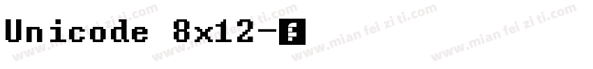 Unicode 8x12字体转换